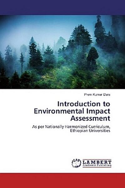 Introduction to Environmental Impact Assessment