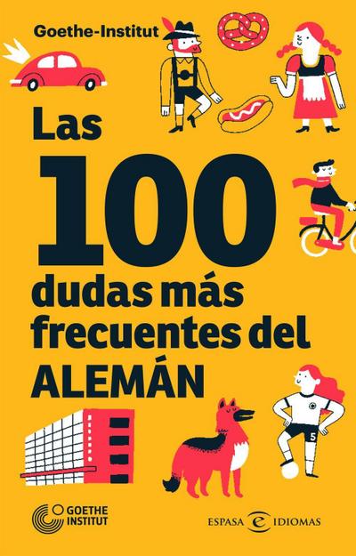 Las 100 dudas más frecuentes del alemán (Espasa Idiomas)