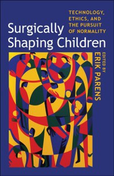 Surgically Shaping Children