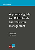 A practical guide to UCITS funds and their risk management