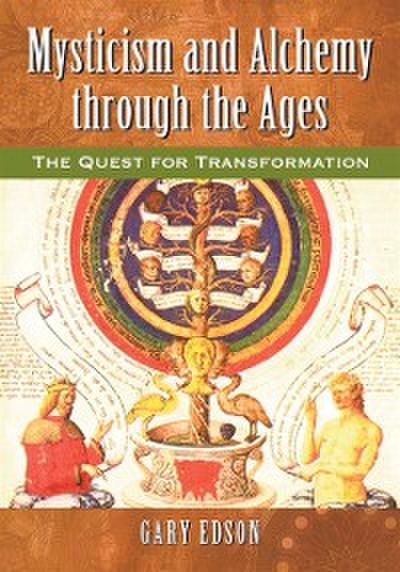 Mysticism and Alchemy through the Ages