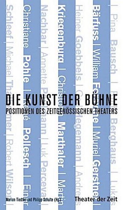 Die Kunst der Bühne