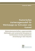 Numerisches Vorhersagemodell für Werkzeuge zur Ext