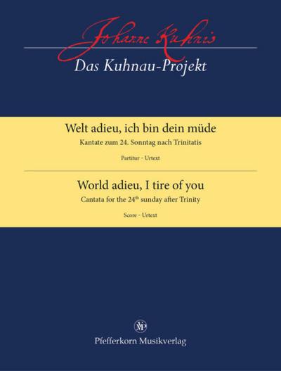 Welt adieu, ich bin dein müde