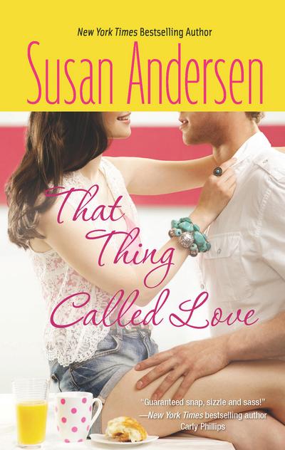 That Thing Called Love (Mills & Boon Silhouette) (Bradshaw Brothers, Book 1)