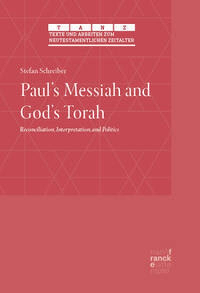 Pauls Messiah and Gods Torah