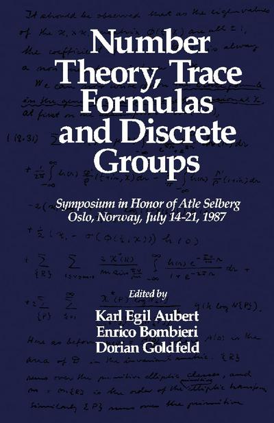 Number Theory, Trace Formulas and Discrete Groups