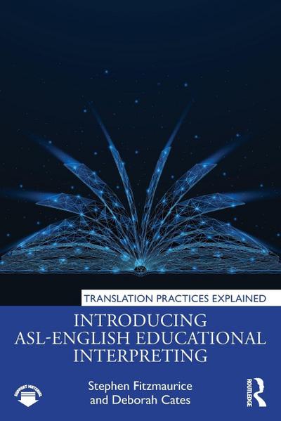 Introducing ASL-English Educational Interpreting
