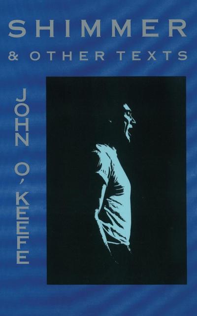 Shimmer & Other Texts