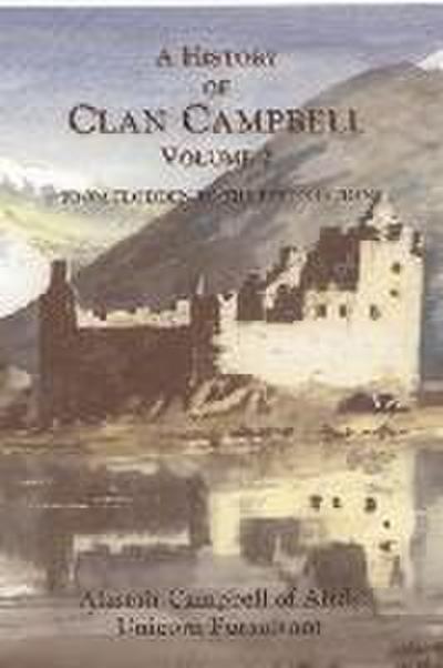 A History of Clan Campbell