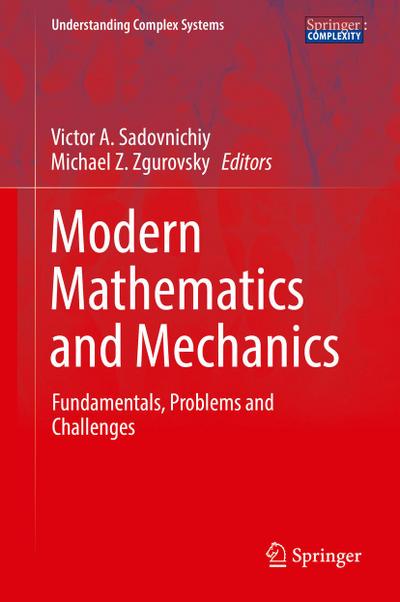 Modern Mathematics and Mechanics