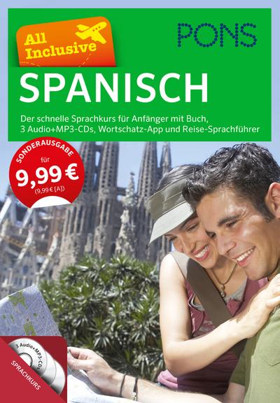 PONS All Inclusive Spanisch - Der schnelle Srpachkurs für Anfänger: Mit Buch, 3 Audio+MP3-CDs, Wortschatz-App und Reise-Sprachführer