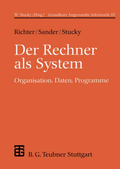Der Rechner als System