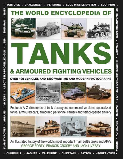 The World Encyclopedia of Tanks & Armoured Fighting Vehicles