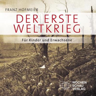 Hofmeier, F: Erste Weltkrieg