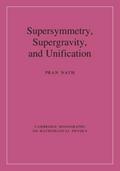 Supersymmetry, Supergravity, and Unification