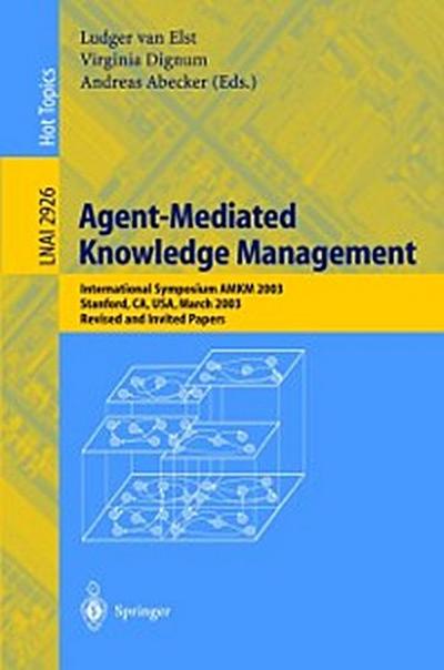 Agent-Mediated Knowledge Management