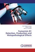 Fumonisin B1 Detection, Production and Histopathol