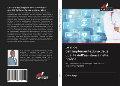 Le sfide dell’implementazione della qualità dell’assistenza nella pratica