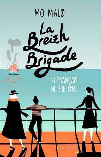 La Breizh Brigade - Ni Français, ni Breton...