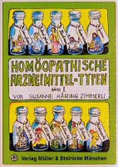 Homöopathische Arzneimittel-Typen 2