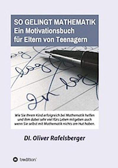 So gelingt Mathematik