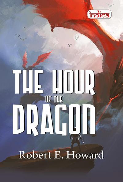 The Hour of the Dragon