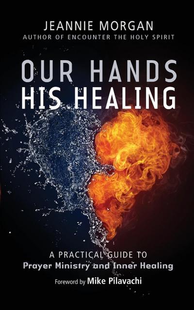Our Hands, His Healing