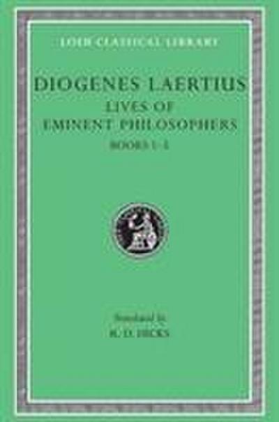 Lives of Eminent Philosophers, Volume I