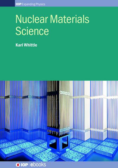Nuclear Materials Science