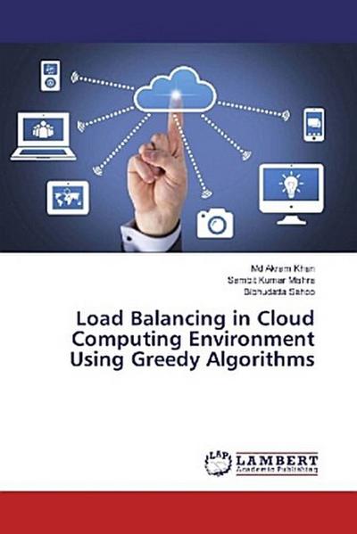 Load Balancing in Cloud Computing Environment Using Greedy Algorithms