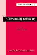 Historical Linguistics 2013