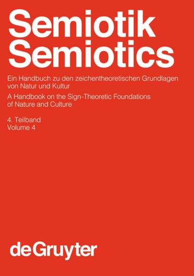 Semiotik / Semiotics. 4. Teilband