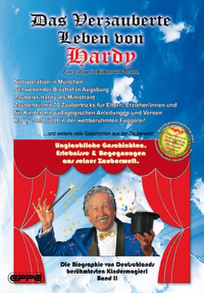 Das verzauberte Leben von Hardy 2