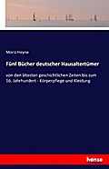 Fünf Bücher deutscher Hausaltertümer