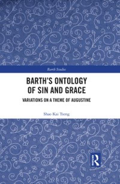 Barth’s Ontology of Sin and Grace