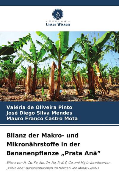 Bilanz der Makro- und Mikronährstoffe in der Bananenpflanze "Prata Anã"