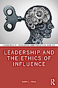 Leadership and the Ethics of Influence