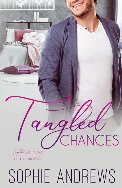 Tangled Chances