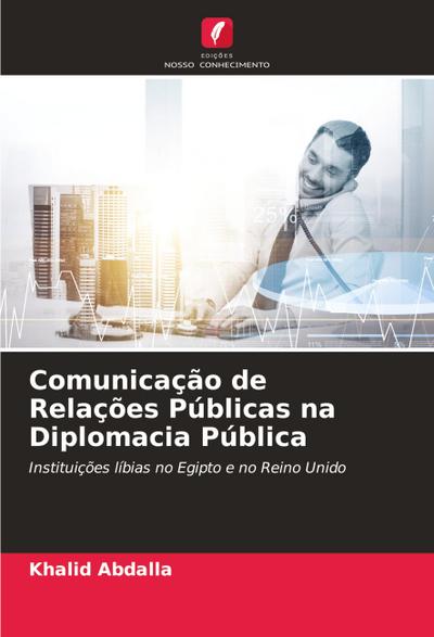 Comunicação de Relações Públicas na Diplomacia Pública