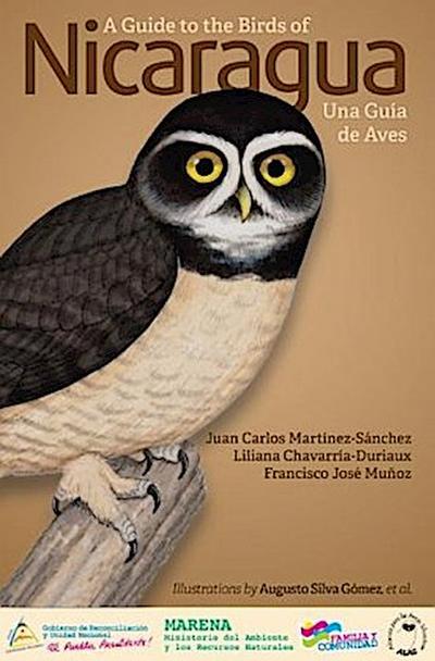 A Guide to the Birds of Nicaragua / Nicaragua - Una Guía de Aves