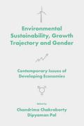 Environmental Sustainability, Growth Trajectory and Gender