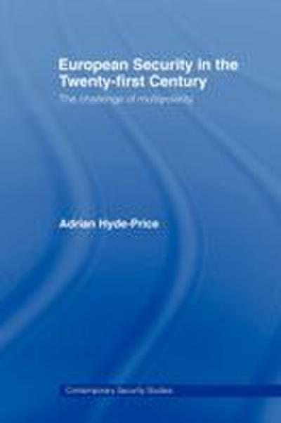 European Security in the Twenty-First Century