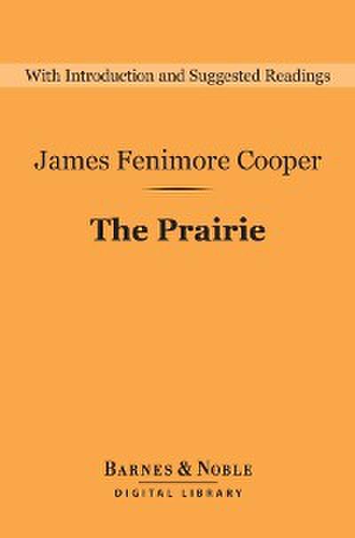 The Prairie (Barnes & Noble Digital Library)