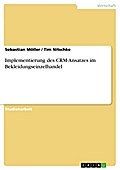 Implementierung des CRM-Ansatzes im Bekleidungseinzelhandel