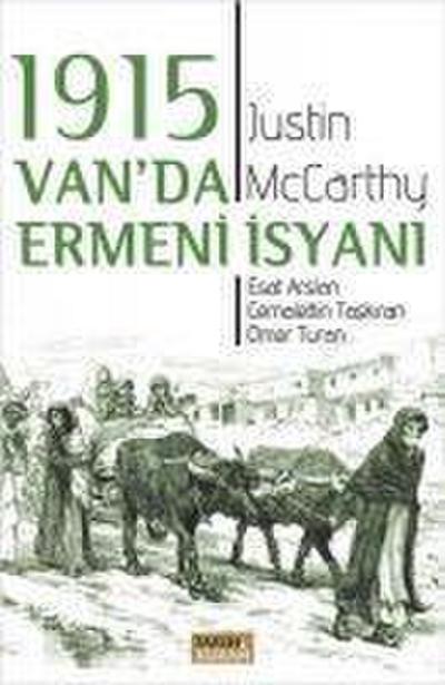 Mccarthy, J: 1915 Vanda Ermeni Isyani