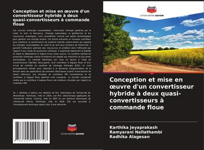 Conception et mise en ¿uvre d’un convertisseur hybride à deux quasi-convertisseurs à commande floue