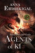 Sword of the Gods III: Agents of Ki