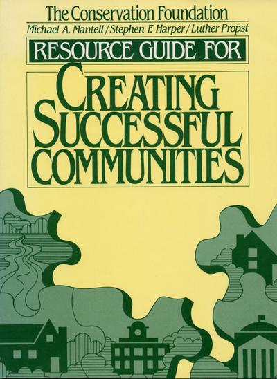 Resource Guide for Creating Successful Communities