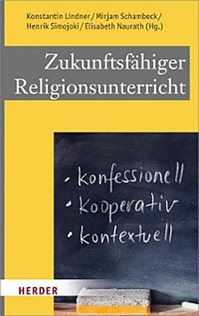 Zukunftsfähiger Religionsunterricht